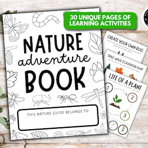 May include: A black and white nature adventure book with the text "Nature Adventure Book" and "30 Unique Pages of Learning Activities". Includes activity cards with illustrations of bugs, plants, and a scavenger hunt.
