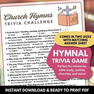May include: A printable trivia game titled "Church Hymns Trivia Challenge" with multiple-choice questions. The game includes a matching answer sheet and is available in two sizes. The game is designed for ministries, bible studies, parties, and churches.