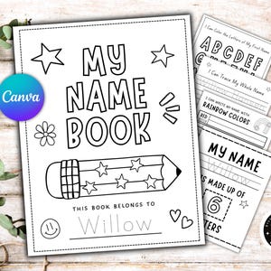 Può includere: Un libro "My Name Book" in bianco e nero con un'illustrazione di matita e la scritta "This book belongs to Willow". Pagine aggiuntive includono attività di tracciamento e colorazione. Il logo Canva è visibile.