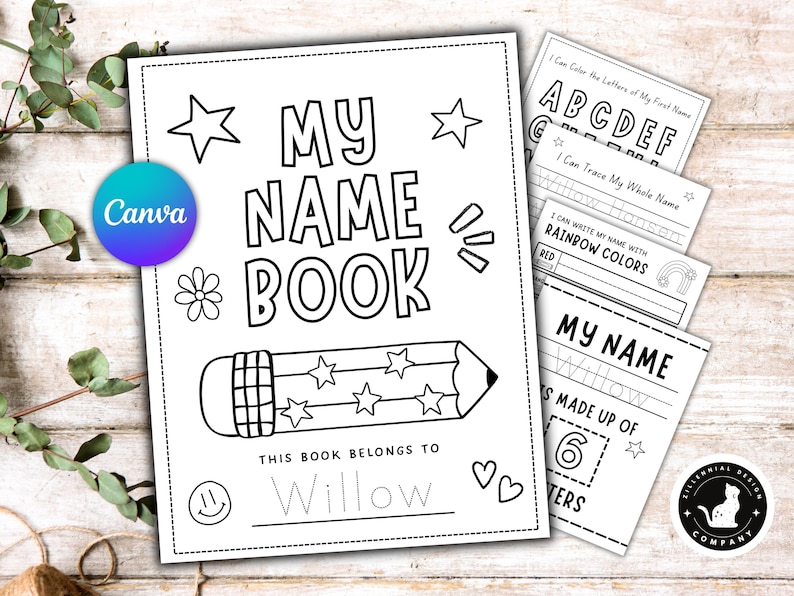 May include: A black and white "My Name Book" with a pencil illustration and the text "This book belongs to Willow." Additional pages include tracing and colouring activities. The Canva logo is visible.