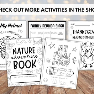 May include: A selection of black and white activity books, including a football fundraiser, a nature adventure book, a family reunion bingo game, a name book, and a Thanksgiving reading comprehension worksheet. The text "CHECK OUT MORE ACTIVITIES IN THE SHOP" is at the top.