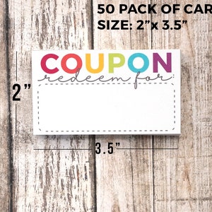 Coupon Cards Blank Coupons, Coupon Book for Kids, Vouchers, 1st Anniversary Gift Size 3.5 x 2 Inches Pack of 50 image 3