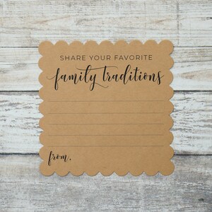 May include: A brown card with scalloped edges and a blank space for writing. The card has the text "SHARE YOUR FAVORITE family traditions" and "from." printed on it.