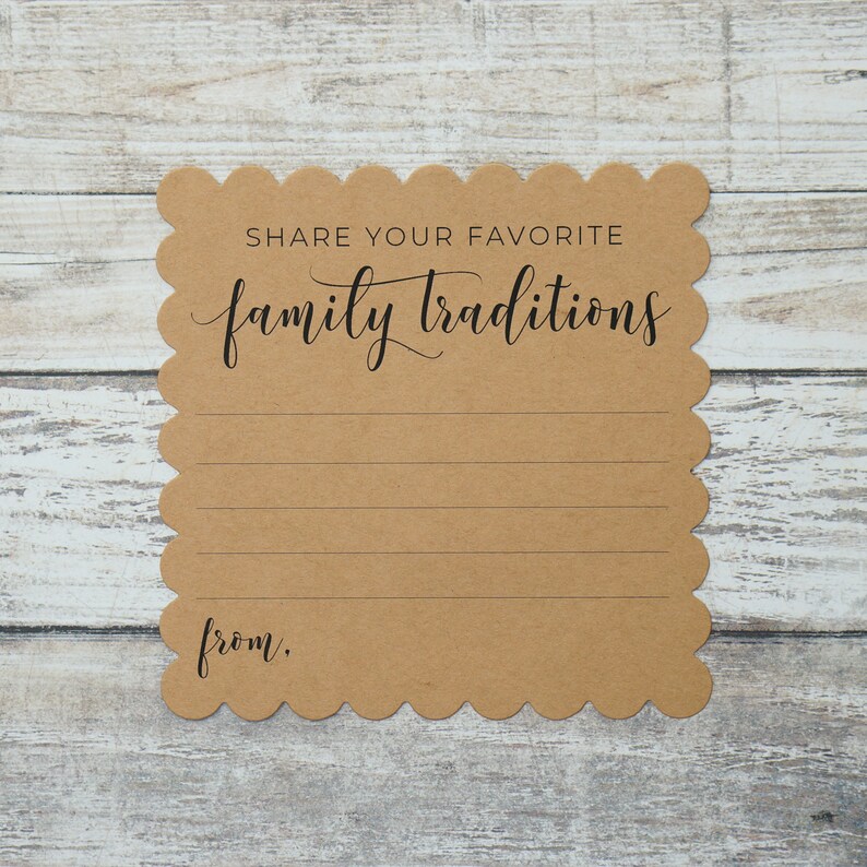 May include: A brown card with scalloped edges and a blank space for writing. The card has the text "SHARE YOUR FAVORITE family traditions" and "from." printed on it.