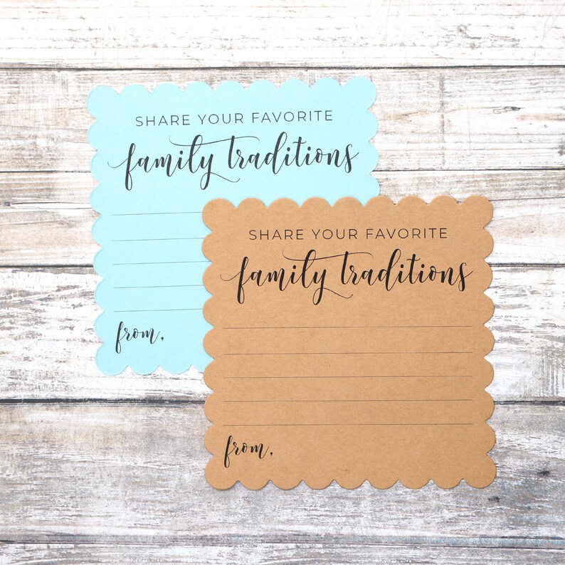 May include: Two cards with scalloped edges, one blue and one brown, with the text "Share your favorite family traditions" and a line for writing "from."