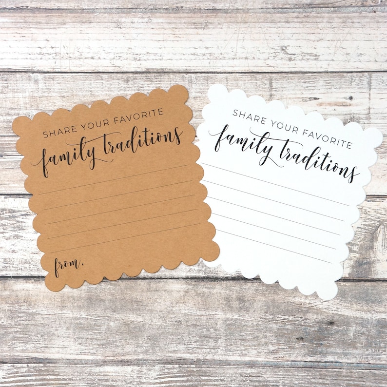 May include: Two brown and white cards with scalloped edges. The cards have the text "Share your favorite family traditions" and a line for writing. The brown card has the text "from:" at the bottom.