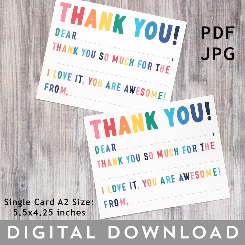 May include: Two white A2 size thank you cards with colourful text. The cards read "THANK YOU!" in rainbow colours, followed by fill-in-the-blank lines. The cards measure 14 x 10.8 cm. The words "DIGITAL DOWNLOAD" are at the bottom.