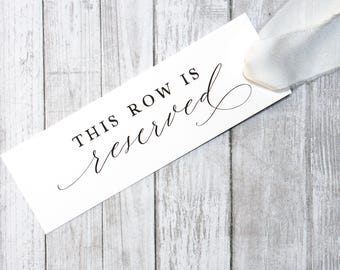 This Row is Reserved Sign, White Reserved Row Tags, Church Aisle Wedding Tag with White Satin Frayed Edge Ribbon - Size 7.75x2.5 inch
