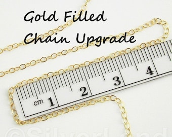 14K Yellow Gold Filled Chain Upgrade -- Upgrade ONLY (Not a Separate Chain), Add-on To Necklace or Bracelet