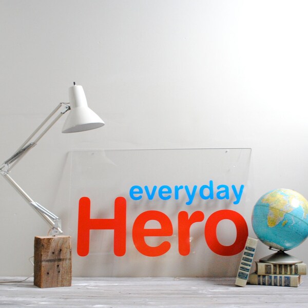 SALE Vintage Everyday Hero Sign