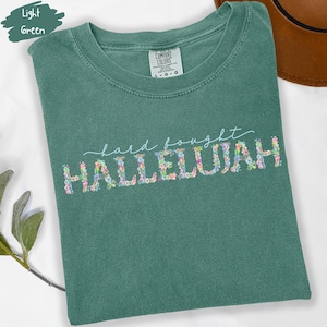 Hard Fought Hallelujah Comfort Colors®Shirt,Bible Verse Shirt,Floral Christian Shirt,Trendy Religious Shirt,Jesus Lover Shirt,Christian Gift