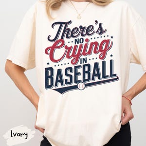 There&#39;s No Crying In Baseball Comfort Colors® T-Shirt: Retro Sports Mom Tee
