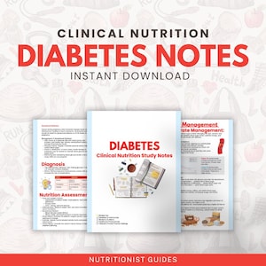May include: A set of three printable study guides for clinical nutrition, focusing on diabetes management. The guides are titled "Diabetes: Clinical Nutrition Study Notes", "Gestational Diabetes", and "Management of Carbohydrate Management".