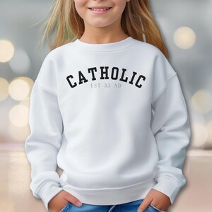 Catholic Established 33 AD Youth Crewneck Sweatshirt, Catholic Kid Apparel, Catholic Gift, Children&#39;s Sweater Birthday, First Communion Gift