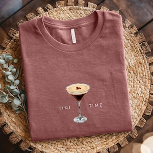 Espresso Martini Shirt, Tini Time, Espresso Shirt, Espresso Martini Social Club Shirt, Espresso Martini Lover Gift, Birthday Gift for Her