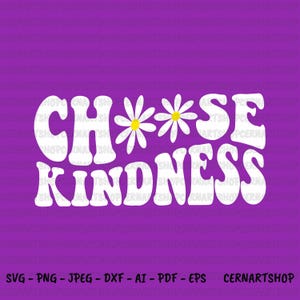Può includere: Testo bianco su sfondo viola che recita "Scegli la gentilezza" in uno stile di font retrò. Due margherite bianche con centri gialli sono posizionate tra le parole "Scegli" e "Gentilezza".