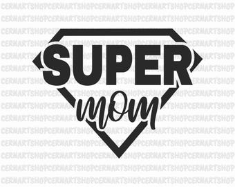 May include: Black and white graphic design of a superhero logo with the text "SUPER MOM" inside the logo.