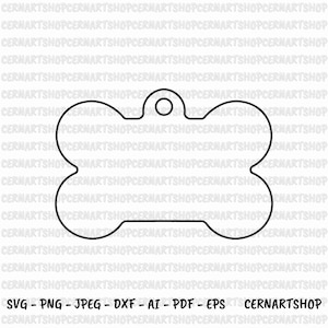 Blank Dog Bone Svg, Dog Bone Outline Svg, Dog Bone Outline Png, Dog Bone Tag Svg, Dog Tag Outline Svg, Digital Download, Cricut Files