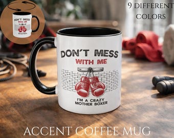 Funny Boxing Coffee Mug | Crazy Mother Boxer Coffee Cup | Boxing Gift for Mom | Funny Boxing Gift for Women | Fitness Lover Mug | Boxing Mom