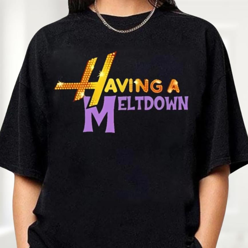 Having A Meltdown Shirt, Vintage 90s Movie Shirt, Pop Singer Shirt, Teenager Birthday Gift, Adult Kid Toddler Tee, Teenager Movie Shirt