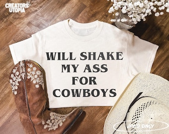 Will Shake Ass for Cowboys Western Black PNG | Wild West Sublimations | Vintage Western Quotes File | Western Girl Design | Rodeo PNG