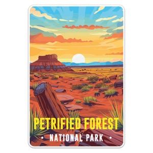 May include: A colorful illustration of a sunset over a desert landscape with a large rock formation in the foreground. The text "Petrified Forest National Park" is at the bottom of the image.