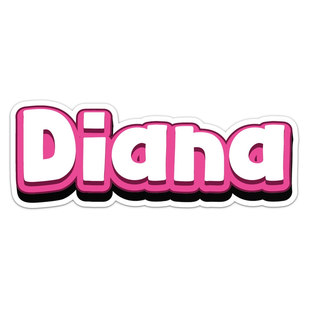 Diana Sticker Diana Name Sticker Car Bumper Decal - Etsy