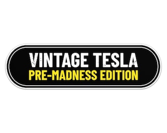 Funny Anti Elon Vintage Pre Madness Edition Sticker Vinyl Car Bumper Decal