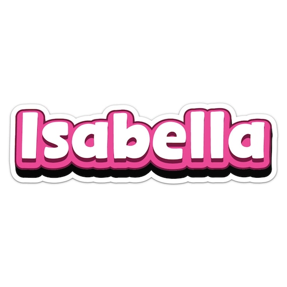 Isabella Name Sticker Car Bumper Decal - Etsy