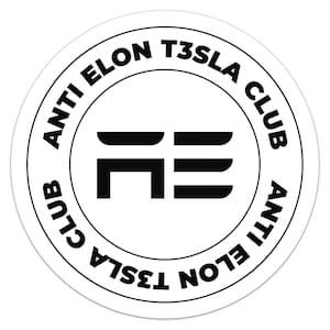 Anti Elon T3SLA Club Sticker Vinyl Car Bumper Decal