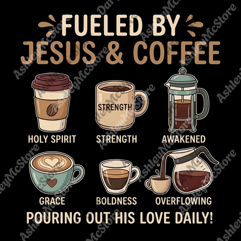 Fueled by Jesus and Coffee Png, Jesus Lover Digital, Coffee Lover Png ...
