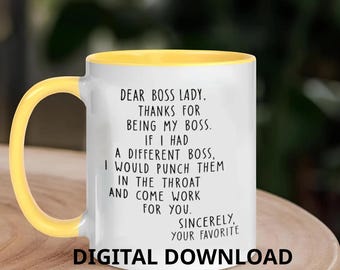 Dear Boss Lady 11oz/15oz Ceramic Mug PNG, Funny Work Coffee Cup for Women Leaders, Appreciation Gift for Boss, Christmas Mug Digital