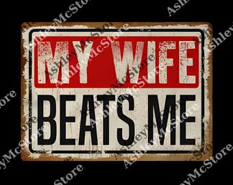 Funny My Wife Beats Me png, American Flag Husband and Wife png, Husband png for Men, Father's Day Gift png