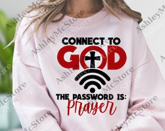 Connectez-vous à Dieu, le mot de passe est la prière png, Christian drôle png, Cadeaux religieux, Jésus png, Foi numérique, Verset de la Bible png thumbnail