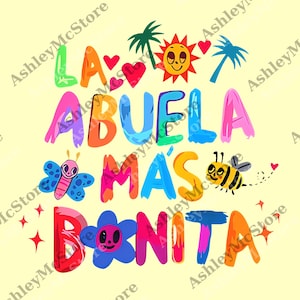 La Abuela Mas Bonita png, Abuela Latina Grandmother Graphic png, Trendy png for Women for Men, Perfect Gift