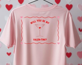 Valentine TShirt, Valen-tini Tee, Galentines Day Gift, Gift for Her, Galentines Tee, Girlfriend Gift, Valentine Gift, Martini Lover