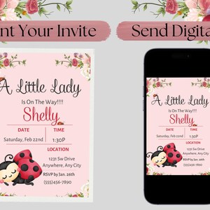 May include: Pink invitation with floral accents and the text "A Little Lady Is On The Way!!!! Shelly". The invitation includes date, time, location, and RSVP information. A ladybug graphic is featured.