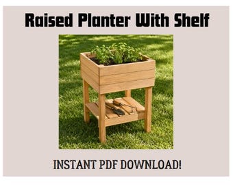 Raised Garden Planter with Shelf Plans PDF | Elevated Planter Box with Storage Shelf | DIY Woodworking Plans | Digital Download Build Plans