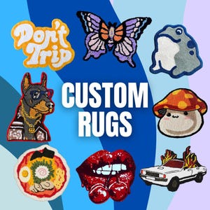 May include: A collection of custom rugs with various designs. Featured designs include a butterfly, frog, mushroom, dog, ramen, lips with cherries, a car on fire, and the text "Don't Trip". The rugs are colorful and have a playful aesthetic.
