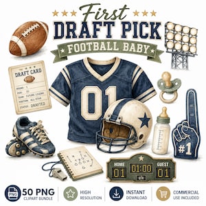 May include: A digital clipart bundle featuring a football, a navy blue jersey with the number 01, a helmet, a draft card, cleats, a baby bottle, a pacifier, a foam finger, a whistle, a playbook, and a scoreboard with the text First Draft Pick.