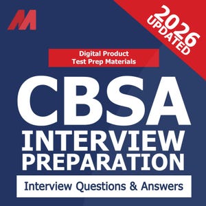 CBSA Interview Preparation - Canadian Border Services Study Guide Test Prep - CBSA Interview Exam