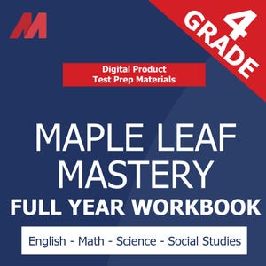 以下が含まれることがあります： 「MAPLE LEAF MASTERY FULL YEAR WORKBOOK」の白文字が入った、ネイビーブルーのデジタル製品グラフィック。また、「English - Math - Science - Social Studies」と「4 GRADE」の文字も含まれています。