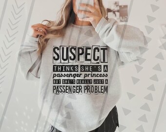 Suspect Claims She Is A Passenger Princess But Tee