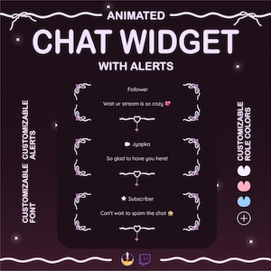 May include: A dark purple graphic advertising an animated chat widget with alerts. The design features customizable alerts, fonts, and role colours. Text includes "Follower" and "Subscriber" messages, with decorative hearts and floral borders. The overall theme is for streamers.