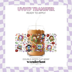 May include: A UVDTF transfer ready to apply, featuring a double-sided cup wrap design with horror-themed cartoon characters, pumpkins, skulls, spiderwebs, and knives. The graphic is displayed on a glass cup filled with a brown liquid and a straw.