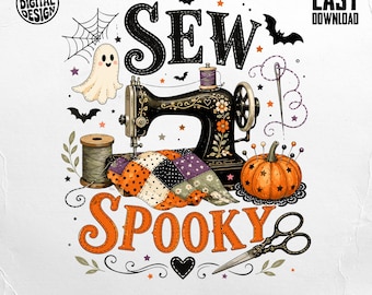 Sew Spooky Halloween PNG Digital Download, Crafting Ghost Sewing Machine Design for Crafters, Quilters, Instant Printable File