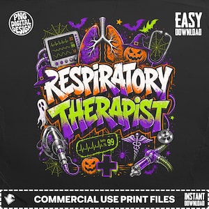 May include: A digital graphic design featuring the text RESPIRATORY THERAPIST in bold white and purple letters. The illustration includes lungs, a heart monitor, a jack-o'-lantern wearing a witch hat, a stethoscope, a ghost, and medical equipment on a black background with spiderwebs and bats.