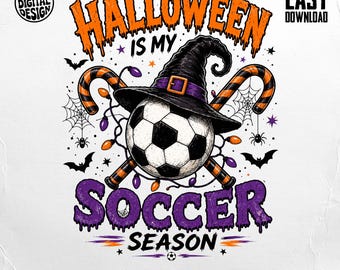 Halloween Soccer Season PNG, Spooky Witch Hat Soccer Ball Digital Design, Fall October Game Day Printable File for T-Shirts