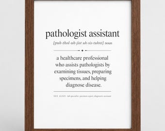 Pathologist Assistant Gift, Pathologist Assistant Wall Art, Gifts For Pathologist Assistant, Pathologist Assistant Wall Decor, Pathologist
