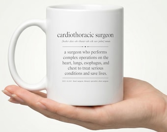 Cardiothoracic Surgeon Definition Mug | Doctor Graduation Gift, Heart Thoracic Surgeon Appreciation, Physician Med School Gift for Him Her